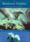 The Bottlenose Dolphin: Biology and Conservation - John Elliott Reynolds, Samantha D. Eide, Randall S. Wells