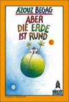 Aber die Erde ist rund - Azouz Begag, Catherine Louis