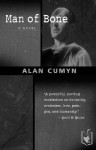 Man of Bone - Alan Cumyn