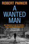 A Wanted Man - Robert Parker