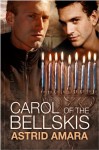 Carol of the Bellskis - Astrid Amara