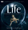 Life - Martha Holmes, Michael Gunton