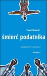 Śmierć podatnika - Paweł Demirski