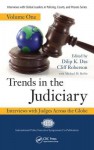 Trends in the Judiciary: Interviews with Judges Across the Globe, Volume One - Roberson Cliff, Cliff Roberson, Dilip K Das