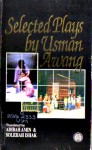 Selected Plays by Usman Awang - Usman Awang, Adibah Amin, Solehah Ishak