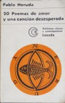 20 Poemas de Amor y Una Cancion Desesperada - Pablo Neruda