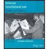 American Constitutional Law, Vol. 2: Power and Politics - Gregg Ivers