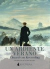 Un ardiente verano - Eduard von Keyserling, Carlos Fortea