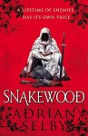 Snakewood - Adrian Selby