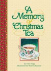 A Memory of Christmas Tea - Tom Hegg