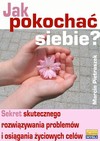 Jak pokochać siebie? - ebook - Marcin Pietraszek