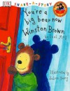 You're a Big Bear Now Winston Brown - Paul May, Selina Young