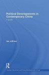 Political Developments in Contemporary China - Ian Jeffries