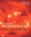 Macromedia Dreamweaver MX Unleashed - Matthew Pizzi, Zak Ruvalcaba, Greg Holden