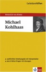 Kleist: Michael Kohlhaas (Klett Lekturehilfen) - Thomas Gräff, Heinrich von Kleist