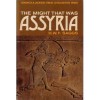 The Might that Was Assyria (Great Civilizations Series) (Great civilization series) - H.W.F. Saggs