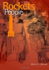 Rockets and People Volume I - Boris Yevseyevich Chertok, Asif A Saddiqi