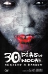 30 Días de noche 03: Regreso a Barrow - Steve Niles, Ben Templesmith