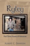 Ryley: And Other Stories of Adventure - Albert C. Dawson