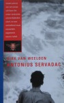 Antonius Servadac: novelle - Dirk van Weelden