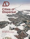 Cities of Dispersal - Rafi Segal, Els Verbakel