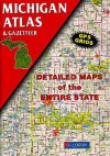 Michigan Atlas and Gazetteer (State Atlas & Gazetteer) - Delorme Publishing Company