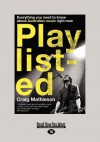 Playlisted: Everything You Need to Know about Australian Music Right Now (Large Print 16pt) - Craig Mathieson