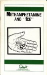 Methamphetamine And Ice (Parent Guides To Childhood Drug Use) - Waln K. Brown, J. Frederick Garman