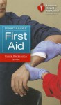 Heartsaver First Aid Quick Reference Guide - American Heart Association