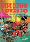 Pepe Gotera y Otilio. Chapuzas a domicilio (Spanish Edition) - Francisco Ibáñez