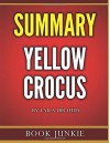 Yellow Crocus by Laila Ibrahim: Summary - Book Junkie