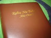 Rahu Nu Tuhan Aho Onsoi / The Bible in Tagal Language Leather Bound Golden Edges / Malaysia Katangan ra Salinan - Bible Society