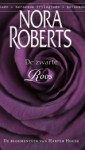 De zwarte roos (De bloementuin van Harper House, #2) - Nora Roberts