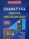 Gramatyka języka angielskiego - Agnieszka Bernacka, Radosław Motyliński