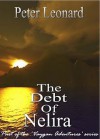 The Debt of Nelira - Peter Leonard