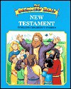 The Beginners Bible New Testament: Timeless Children's Stories - Karyn Henley