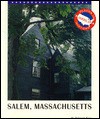 Salem, Massachusetts - Deborah Kent