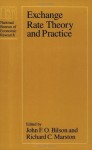 Exchange Rate Theory and Practice - John F. Bilson, Richard C. Marston