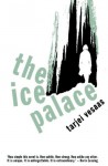 The Ice Palace (Modern Classics) - Tarjei Vesaas, Elizabeth Rokkan