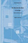 The Muslim Brothers in Europe: Roots and Discourse - Brigitte Marechal, Jeff Lewis