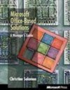 Microsoft Office Based Solutions: A Managers Guide - Christine Solomon