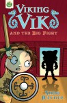 Viking Vik and the Big Fight - Shoo Rayner