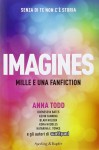 Imagines - Anna Todd