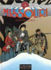 Missouri, Tome 3 - Quatre lunes - Frank Giroud, Daniel Carpentrie