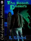 The Beach Dealers - R. Richard