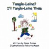 Tangle-Leina? I'll Tangle-Leina Them - Diane Turner, Roberta Black Mason