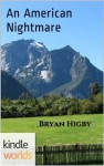 Wayward Pines: An American Nightmare (Kindle Worlds Novella) - Bryan Higby