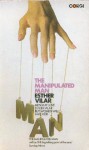 The Manipulated Man - Esther Vilar