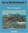 Geschichtsbuch, Die Menschen Und Ihre Geschichte In Darstellungen Und Dokumenten, Bd.3, Vom Zeitalter Des Absolutismus Bis Zum Ende Des Ersten Weltkriegs - Hilke Günther-Arndt