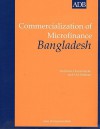 Commercialization of Microfinance: Bangladesh Country Study - Asian Development Bank